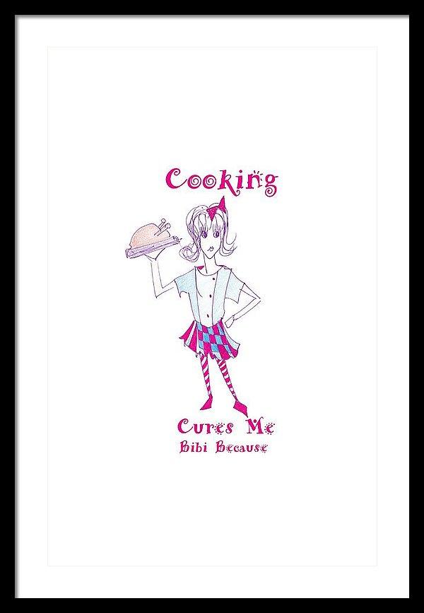 Framed print of 'Cooking Cures Me Bibi' featuring vibrant colors and a stylish frame, ready to hang on the wall.