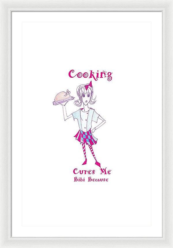 Framed print of 'Cooking Cures Me Bibi' featuring vibrant colors and a stylish frame, ready to hang on the wall.