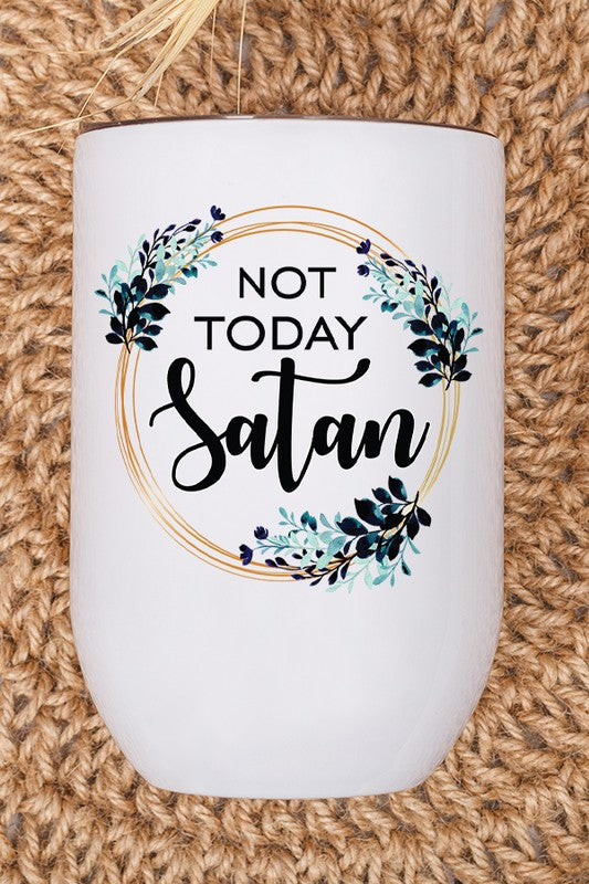 Not Today Satan Floral Circle Wine Tumbler with vibrant floral design, stainless steel body, and included lid and straw.