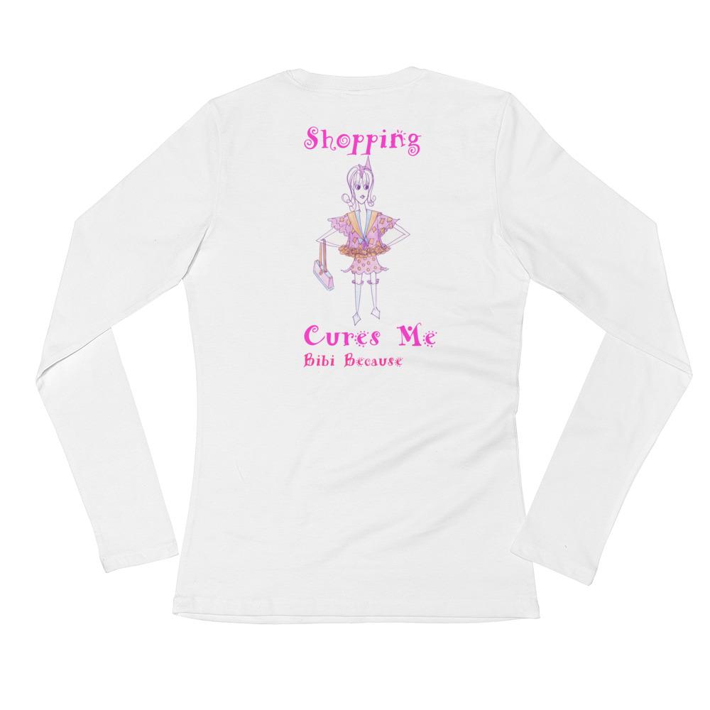 Shopping Cures Me Bibi Because Collection Ladies' Long Sleeve T-Shirt in soft cotton, showcasing its stylish design and comfortable fit.