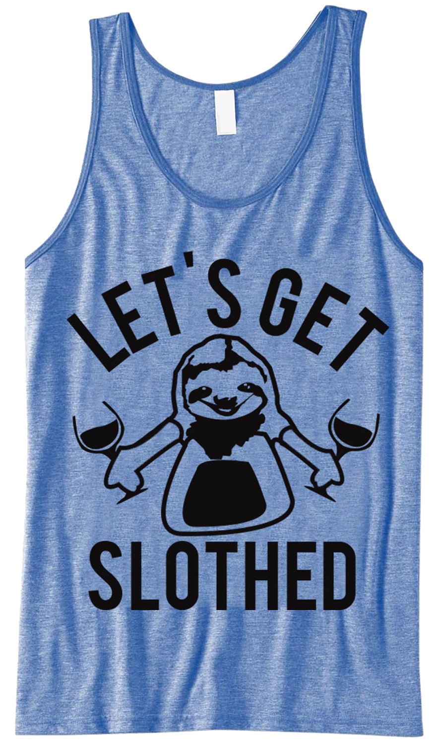 Unisex blue tri-blend tank top with 'LET'S GET SLOTHED' print, perfect for casual wear and relaxation.